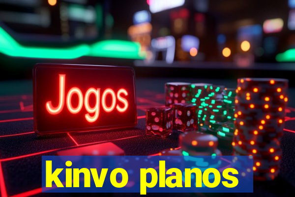 kinvo planos